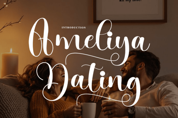 Ameliya Dating: A Rhythmic Script Font for Editorial Elegance