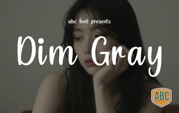 Dim Gray: A Soft and Inviting Font for Your Next Campaign