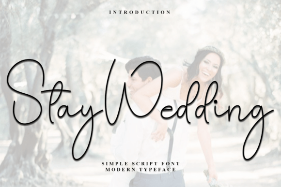 Stay Wedding: A Font for Elegant and Memorable Branding