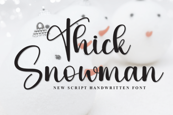 Thick Snowman: A Cozy Script Font for Winter Branding