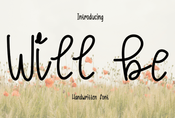 Transform Your Brand with Will Be: A Modern Sans Serif Font